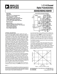 AD8402AN10 datasheet: 0.3-8V; 1/2/4-channel digital potentiometers. For mechanical potentiometer replacement, programmable filters, delays, time constants, volume control, panning, line impendance matching, power supply adjustment AD8402AN10