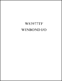 W83977TF-A datasheet: I/O chip which UART, IrDA, parallel port, keyboard controller, general purpose I/O ports W83977TF-A