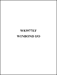 W83977EF-AW datasheet: I/O chip which UART, IrDA, parallel port, keyboard controller, general purpose I/O ports W83977EF-AW