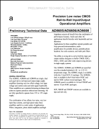 AD8605 datasheet: 6V; precision low noise CMOS rail-to-rail input/output operational amplifier. For barcode scanners, battery powered instrumnetation, multi-pole filters and sensors AD8605