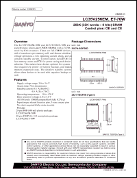 LC35V256EM datasheet: 256K (32K words x 8 bits) SRAM Control pins: NOT OE and NOT CE LC35V256EM