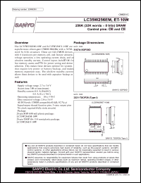 LC35W256EM datasheet: 256K (32K words x 8 bits) SRAM Control pins: NOT OE and NOT CE LC35W256EM