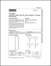 FST162244 datasheet: 16-Bit Bus Switch with 25??? Series Resistor in Outputs FST162244