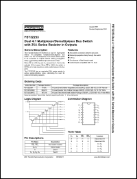 FST32253 datasheet: Dual 4:1 Multiplexer/Demultiplexer Bus Switch with 25-Ohm Series Resistor in Outputs FST32253