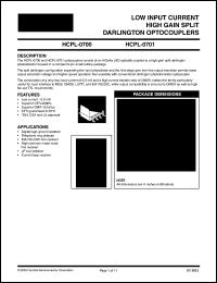 HCPL-0700 datasheet: LOW INPUT CURRENT HIGH GAIN SPLIT DARLINGTON OPTOCOUPLERS HCPL-0700