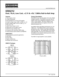 KM4212 datasheet: Dual, 70uA, Low Cost, +2.7V & +5V, 7.3MHz Rail-to-Rail Amp KM4212