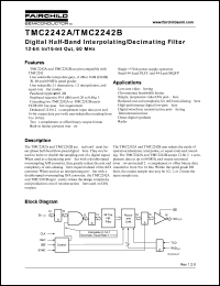 TMC2242BX1 datasheet: Digital Half-Band Interpolating/Decimating Filter 12-bit In/16-bit Out, 60 MHz TMC2242BX1