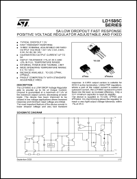 LD1585CD2T12 datasheet: 5A LOW DROPOUT FAST RESPONSE POSITIVE VOLTAGE REGULATOR ADJUSTABLE AND FIXED LD1585CD2T12