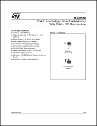 M25P20 datasheet: 2 MBIT, LOW VOLTAGE, SERIAL FLASH MEMORY WITH 25 MHZ SPI BUS INTERFACE M25P20