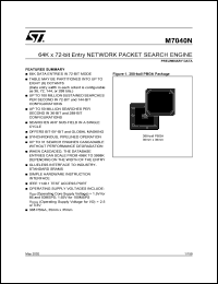 M7040N datasheet: 64K X 72-BIT ENTRY NETWORK SEARCH ENGINE M7040N