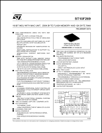 ST10F269 datasheet: 16-BIT MCU SINGLE VOLTAGE SUPPLY - 12KB RAM - 256KB FLASH MEMORY - 2XTIMER - A/D - ASC/SSC - 2XCAN2.0B - REAL TIME CLOCK - ST10F269