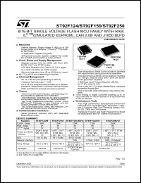 ST92F124R9 datasheet: ST9 - 8/16-BIT SINGLE VOLTAGE FLASH MCU FAMILY WITH RAM, E3 TM (EMULATED EEPROM), CAN 2.0B AND J1850 BLPD ST92F124R9