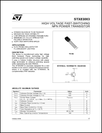 STX83003 datasheet: HIGH VOLTAGE FAST-SWITCHING NPN POWER TRANSISTOR STX83003