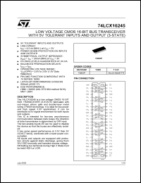 74LCX16245TTR datasheet: LOW VOLTAGE CMOS 16-BIT BUS TRANSCEIVER (3-STATE) WITH 5V TOLERANT INPUTS AND OUTPUTS 74LCX16245TTR