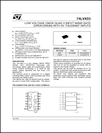 74LVX03MTR datasheet: LOW VOLTAGE CMOS QUAD 2-INPUT NAND GATE (OPEN DRAIN) 74LVX03MTR
