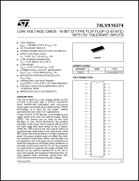 74LVX16374TTR datasheet: LOW VOLTAGE CMOS 16-BIT D-TYPE FLIP FLOP (3-STATE) WITH 5V TOLERANT INPUT 74LVX16374TTR