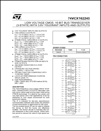 74VCX162245TTR datasheet: LOW VOLTAGE CMOS 16-BIT BUS TRANSCEIVER (3-STATE) WITH 3.6V TOLERANT INPUTS AND OUTPUTS 74VCX162245TTR