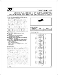 74VCXH162245TTR datasheet: LOW VOLTAGE CMOS 16-BIT BUS TRANSCEIVER (3-STATE) WITH 3.6V TOLERANT INPUTS AND OUTPUTS 74VCXH162245TTR