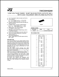 74VCXH16244TTR datasheet: LOW VOLTAGE CMOS 16-BIT BUFFER (3-STATE) WITH 3.6V TOLERANT INPUTS AND OUTPUTS 74VCXH16244TTR