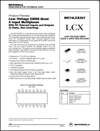 MC74LCX257DTR2 datasheet: Low-Voltage CMOS Quad 2-Input Multiplexer w/ 5V-Tolerant Inputs and Outputs (3-State, Non-Inverting) MC74LCX257DTR2