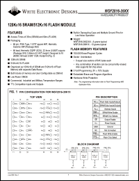 WSF2816-39H1MA datasheet: 39ns; 5V power supply; 128K x 16 SRAM / 512K x 16 flash module WSF2816-39H1MA