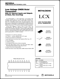 MC74LCX245DTR2 datasheet: Low Voltage CMOS Octal Transceiver with 5V-Tolerant Inputs and Outputs (3-State, Non-Inverting) MC74LCX245DTR2