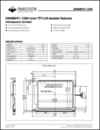 ENH084V1-1300 datasheet: Display size: 21cm; dot format: 640xRGBx480mm; dot pitch: 0.089x0.270mm; color TFT-LCD module feature ENH084V1-1300