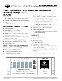 WEDPNF8M721V-1015BM datasheet: 100MHz SDRAM/150ns flash; 3.3V power supply; 8M x 72 synchronous DRAM + 8Mb flash mixed module multi-chip package WEDPNF8M721V-1015BM