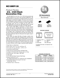 MC100EP139DTR2 datasheet: Divide by 2/4, Divide by 4/5/6 Clock Generation Chip MC100EP139DTR2