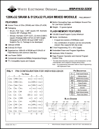 WSF41632-22G2TM datasheet: 25ns; 5V power supply; 128K x 32 SRAM & 512K x 32 flash mixed module WSF41632-22G2TM