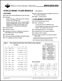 WSF512K32-29G2TIA datasheet: 25ns SRAM and 90ns FLASH; 5V power supply; 512K x 32 SRAM/flash module WSF512K32-29G2TIA