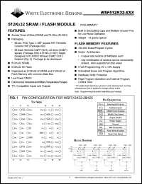 WSF512K32-29H2C datasheet: 25ns SRAM and 90ns FLASH; 5V power supply; 512K x 32 SRAM/flash module WSF512K32-29H2C