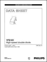 1PS181 datasheet: High-speed double diode. Repetitive peak reverse voltage 85 V. 1PS181