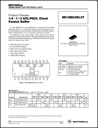 MC100LVEL37DWR2 datasheet: Low Voltage 1:4 Divide by 1/Divide by 2 ECL/PECL Clock Fanout Buffer MC100LVEL37DWR2