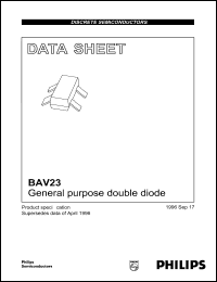 BAV23 datasheet: General purpose double diode. BAV23