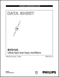 BYD143 datasheet: Ultra fast low-loss rectifier. Repetitive peak reverse voltage 400 V. BYD143