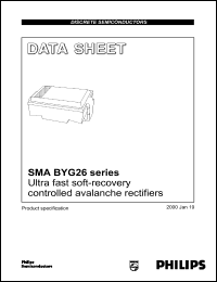 BYG26D datasheet: Ultra fast soft-recovery controlled avalanche rectifier. BYG26D