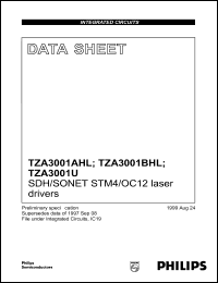 TZA3001U datasheet: SOH/SONET STM4/OC12 laser driver. TZA3001U