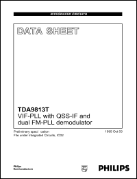TDA9813T datasheet: VIF-PLL with QSS-IF and dual FM-PLL demodulator. TDA9813T