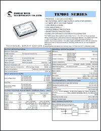 TEM03-12S05 datasheet: Input range:9-18 VDC;output voltage:5 VDC; output current:600 mA;input current:343 mA; 3 W output  DC-DC converter TEM03-12S05