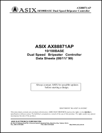 AX88871AP datasheet: 0.5-7.0V; 10/100BASE dual speed Bripeater controller AX88871AP