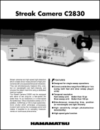 C2830 datasheet: Video output-resolution: 768x493 or 756x581pixels; streak camera. For single sweep aperations C2830