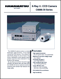 C6086-31 datasheet: Video system: EIA; effective x-ray tube voltage range: 10-100kVp; X-ray I.I. CCD camera C6086-31