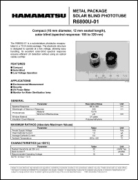 R6800U-01 datasheet: Spectral responce:185-320nm; anode supply:100Vdc; metal package solar blind phototube R6800U-01
