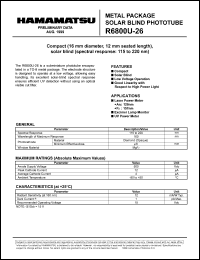 R6800U-26 datasheet: Spectral responce:115-220nm; anode supply:500Vdc; metal package solar blind phototube R6800U-26