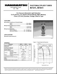R7311 datasheet: Spectral responce:115-320nm; between anode and cathode:1250Vdc; 0.01mA; photomultiplier tube R7311
