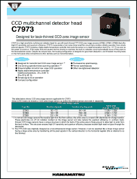 C7973 datasheet: Supply voltage: 0.5-7V; CCD multichannel detector head. Desined for back-thinned CCD area image sensor C7973