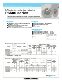 P6606-110 datasheet: Active area: 1x1mm; 0.2mW; InSb photoconductive detector: thermoelectrically cooled detector capable of long-term measurements P6606-110