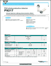 P9217 datasheet: Active area:1x5mm; 100V; 1300mA; PbS photoconductive detector: infrared detector utilizing photoconductive effects P9217