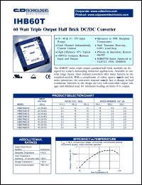 IHB60T480315 datasheet: 60 watt triple output half brick DC/DC converter. Input voltage 48(33-75)VDC, rated output voltage: V1 +-3.3VDC, V2 +-15VDC, V3 +-15VDC; rated max.output current I1 +-18A, I2 +-2.0A, I3 +-2.0A. IHB60T480315